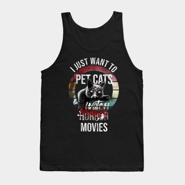 I just want to pet cats and watch horror movies Tank Top by Rishirt